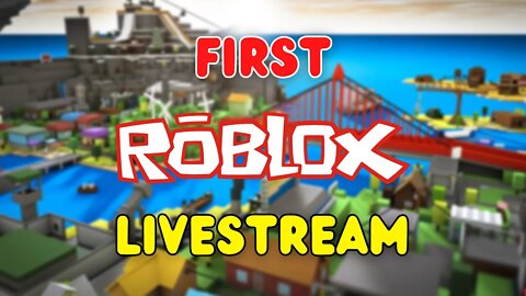 FIRST ROBLOX LIVESTREAM!!