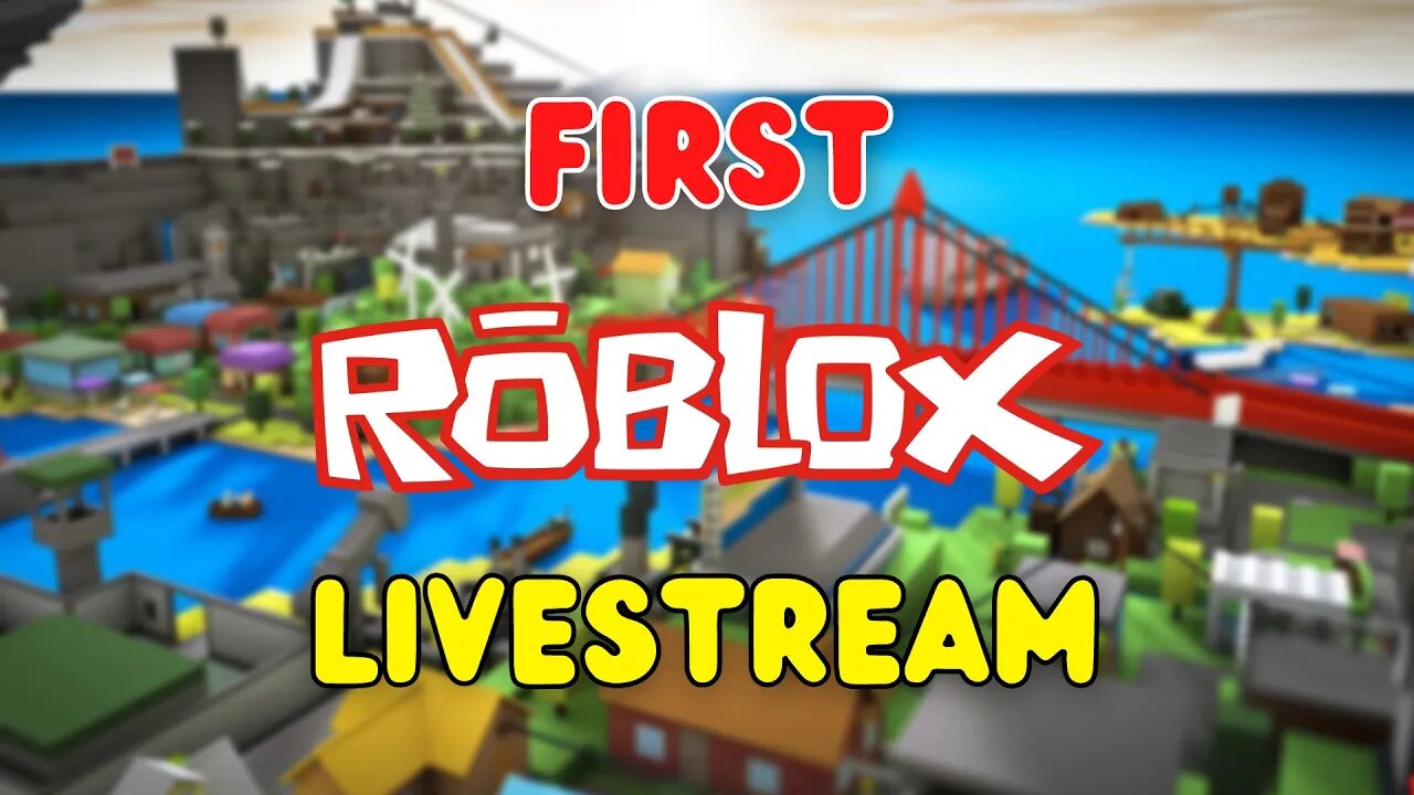 FIRST ROBLOX LIVESTREAM!!