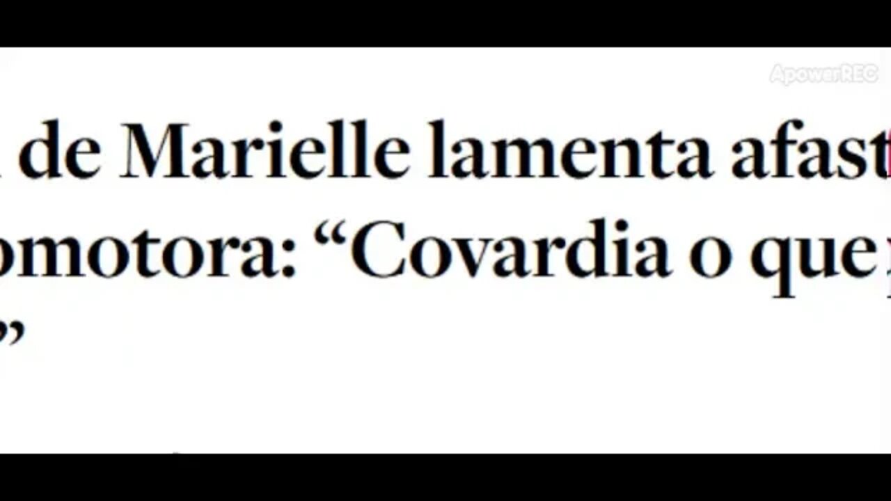 Pai de Marielle lamenta afastamento de promotora: “Covardia o que fizeram com ela”