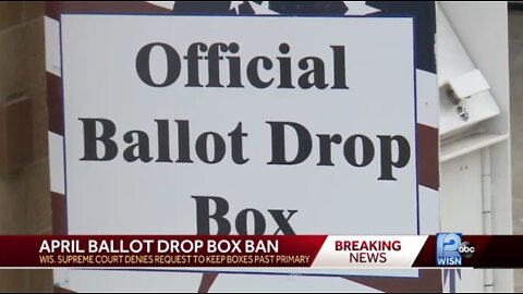 WI Supreme Court Won't Allow Drop Boxes For April 5 Election