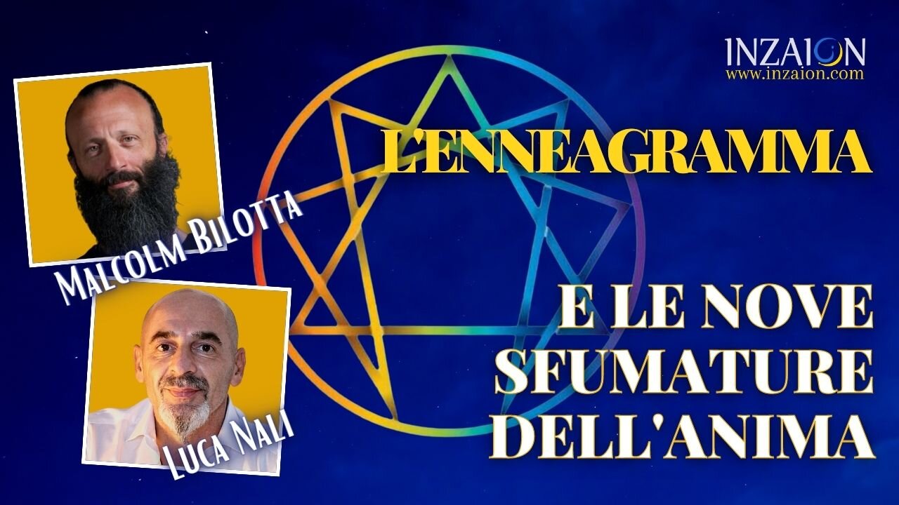 L'ENNEAGRAMMA E LE 9 SFUMATURE DELL'ANIMA - Malcolm Bilotta - Luca Nali