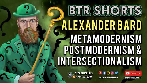 Alexander Bard on Meta Modernism, Postmodernism & Intersectionalism.