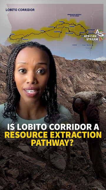 IS LOBITO CORRIDOR A RESOURCE EXTRACTION PATHWAY?