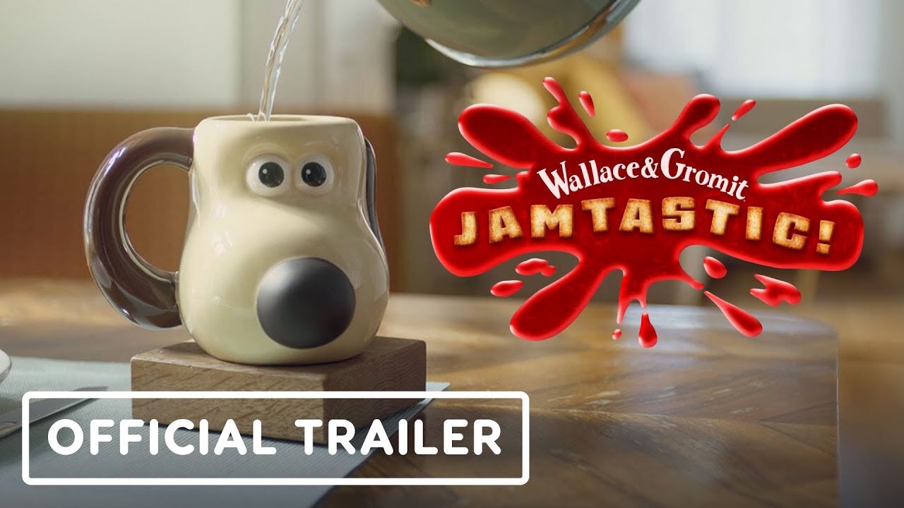 Wallace & Gromit's Jamtastic! - Official Trailer