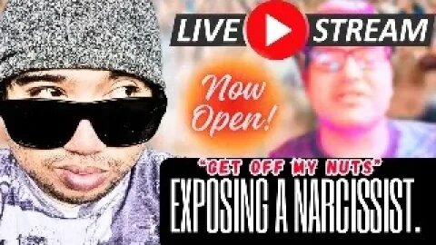 EXPOSING A NARCISSIST LIVE! @cuts-e1144 @