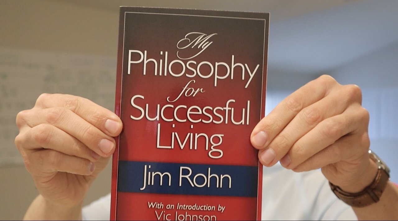 Book 2 - My Philosophy for Successful Living by Jim Rohn