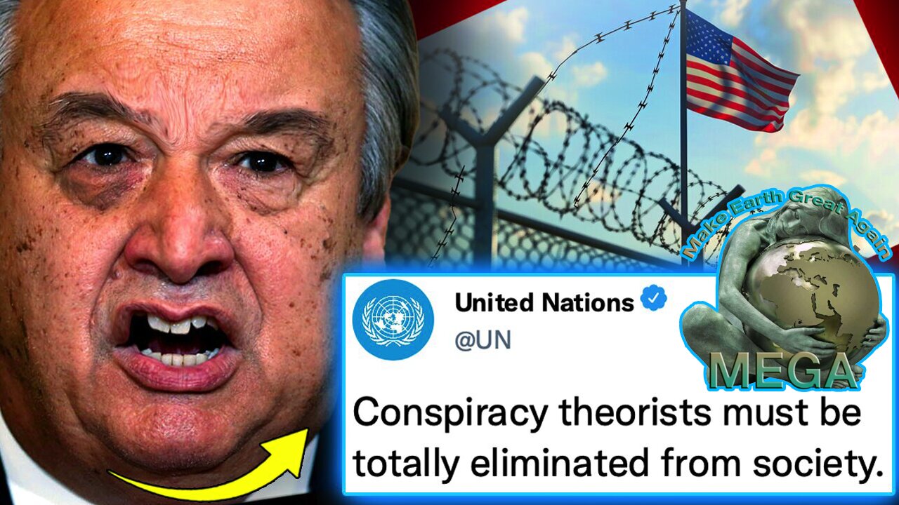 CORPORATE GLOBALIST UN Says 'Dangerous' Conspiracy Theorists Must Be Punished Like Terrorists