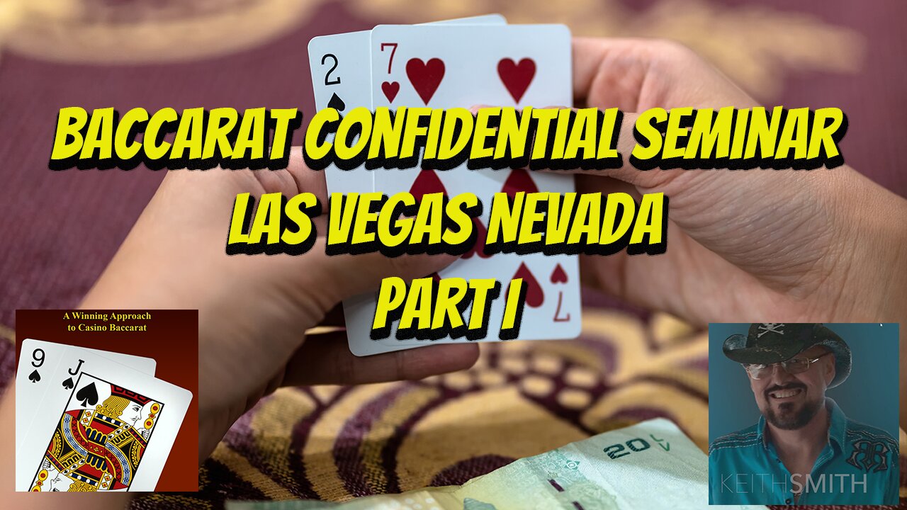 Baccarat Confidential Seminar Las Vegas Nevada