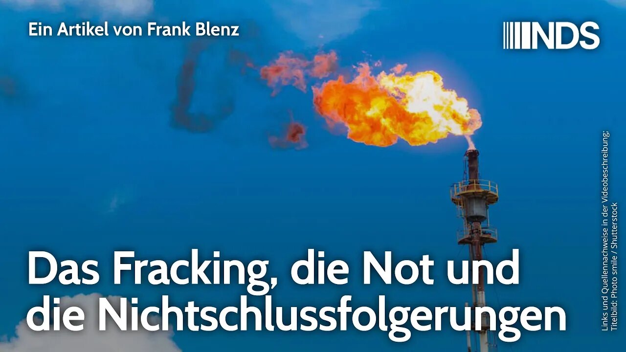 Das Fracking, die Not und die Nichtschlussfolgerungen | Frank Blenz | NDS-Podcast