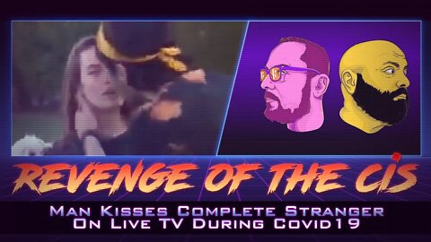 Man Kisses Complete Stranger On Live TV During Covid19