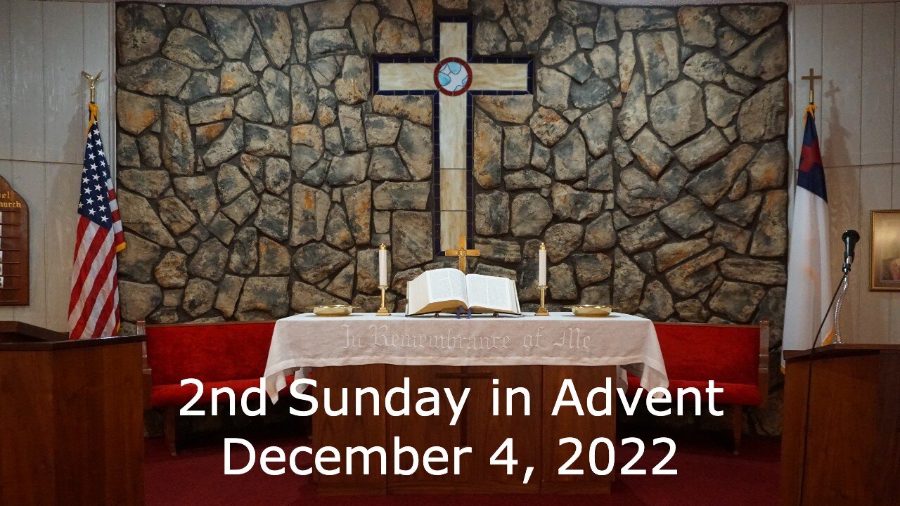 2nd Sunday in Advent - December 4, 2022 - Prepare the Way of the Lord - Matthew 3:1-12