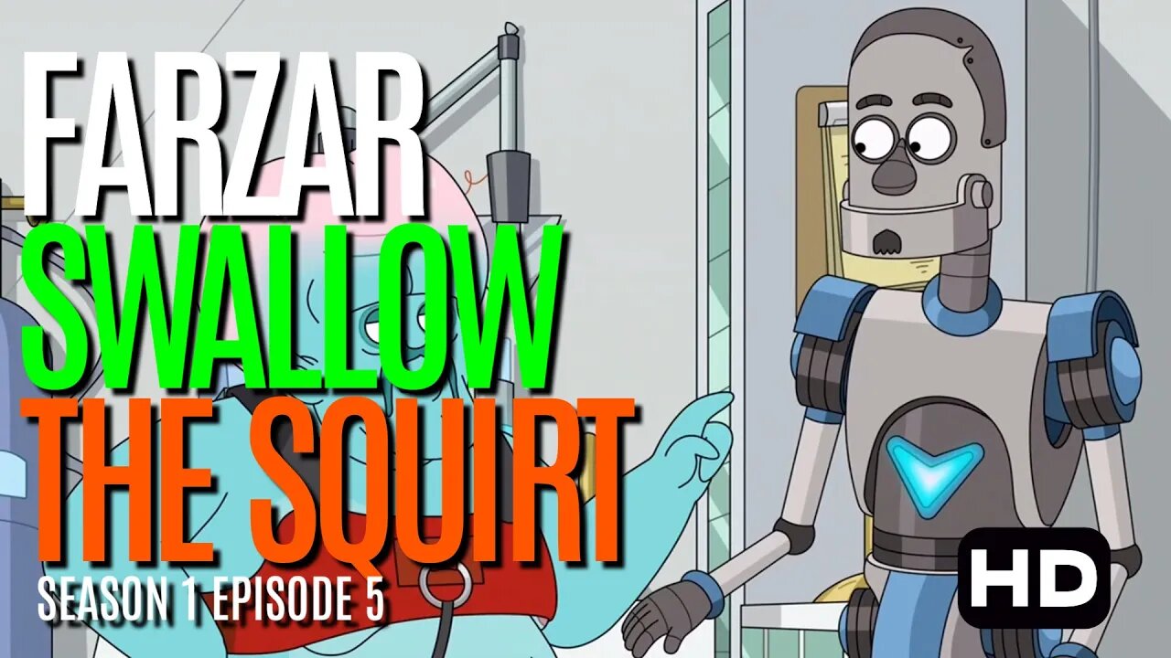 Farzar Season 1 Episode 5 | Swallow The Squirt