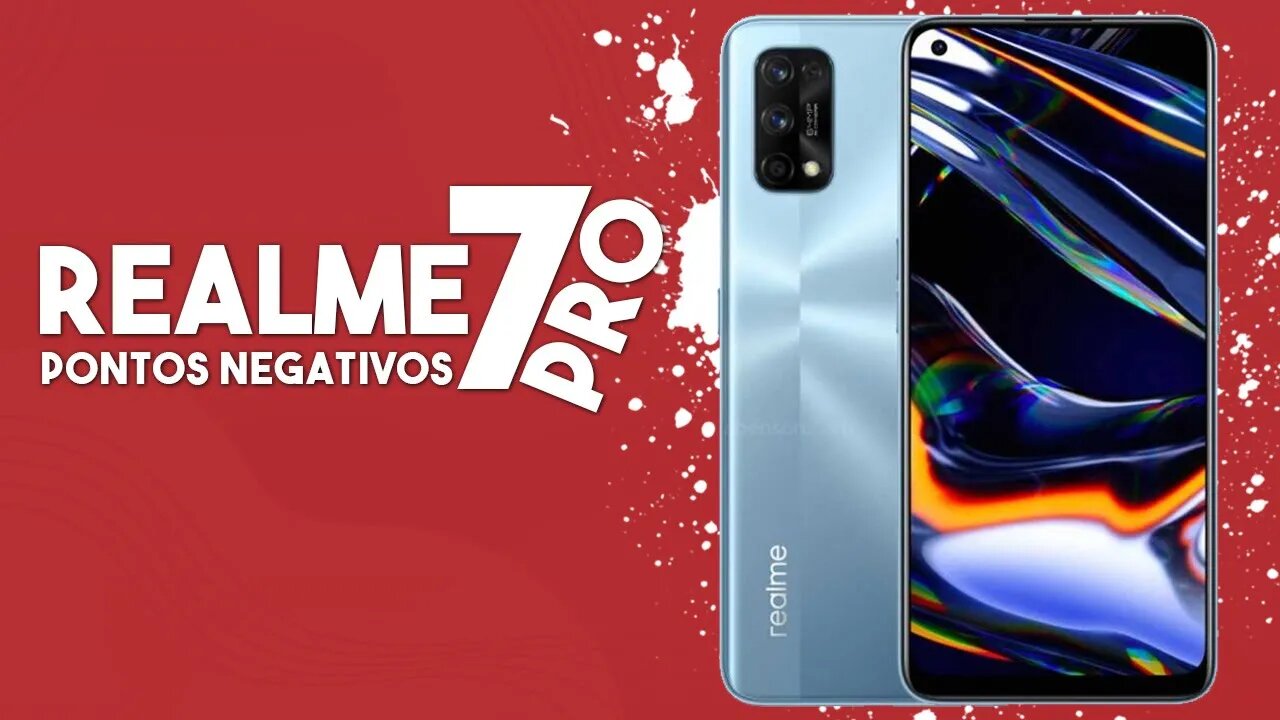 Realme 7 PRO - Pontos Negativos que você PRECISA SABER!