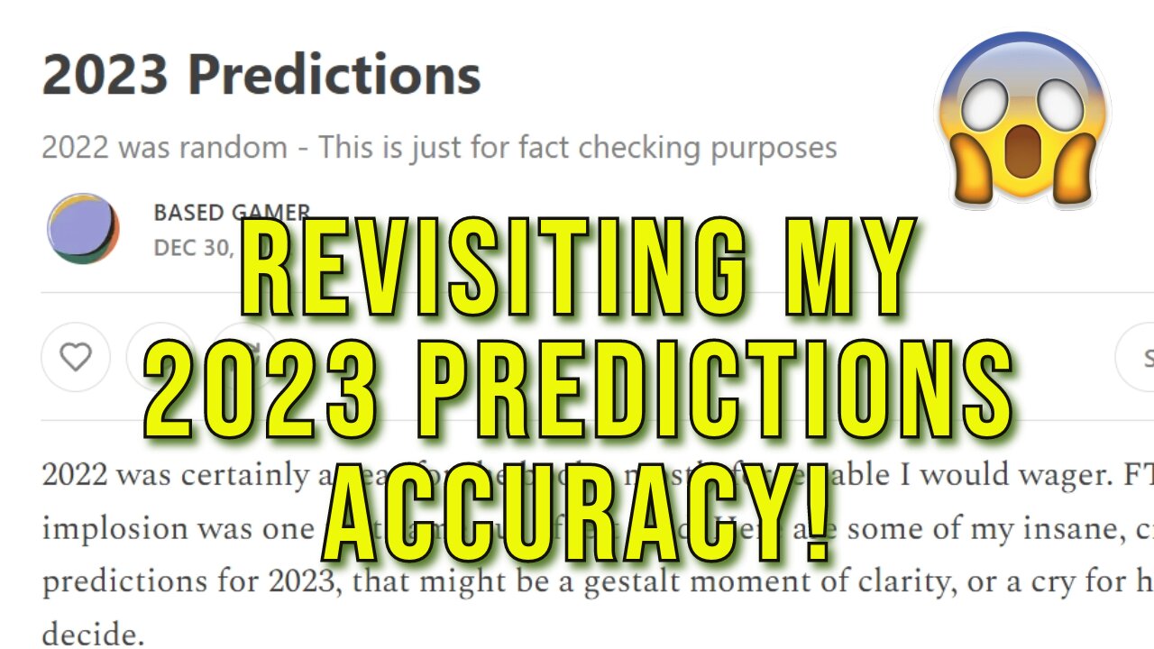 Revisiting My 2023 Predictions for Accuracy! Mostly Accurate, Some Wildly Not So....