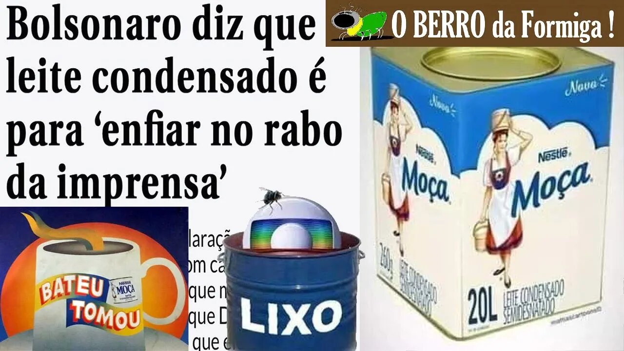 Leite Moça - Bateu, Tomou !