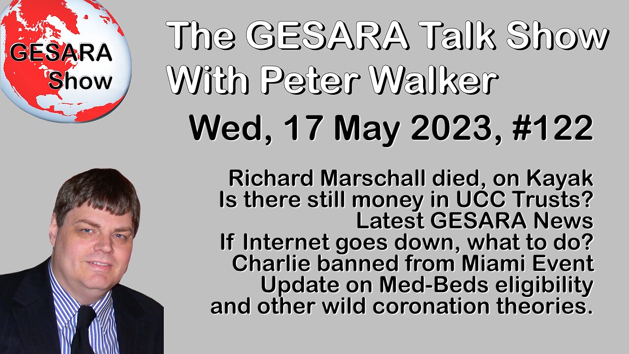 2023-05-17, GESARA Talk Show 122 - Wednesday