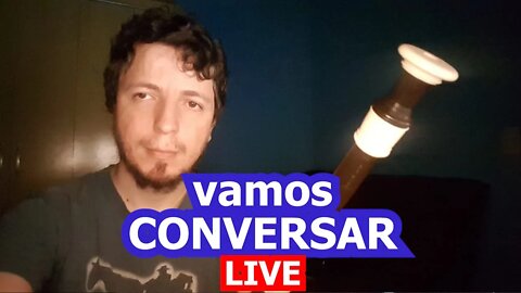 Live - Vamos conversar