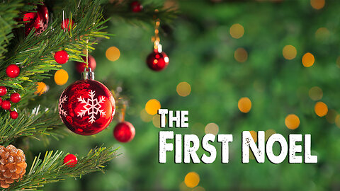 The First Noel (Worship Lyric Video)