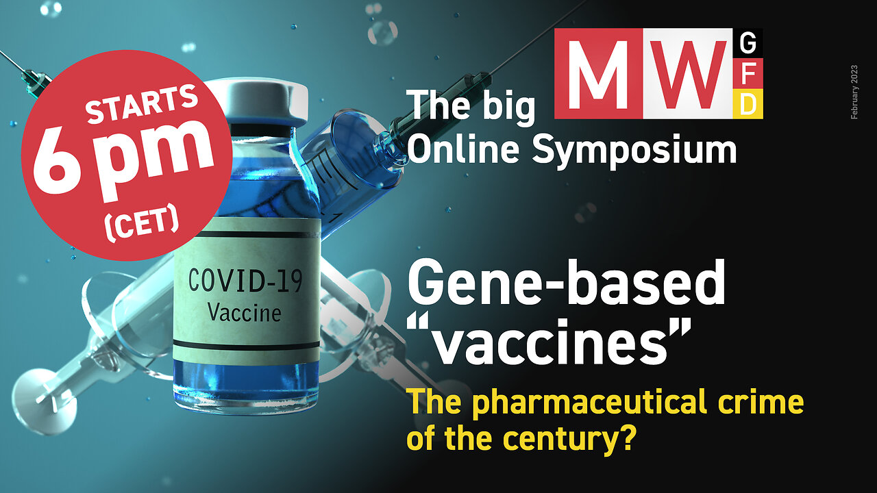 MWGFD: Gene-based "vaccines". The pharmaceutical crime of the century?