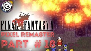 Final Fantasy 6 Pixel Remaster - No Commentary - Part 18 - Fire in Thamasa