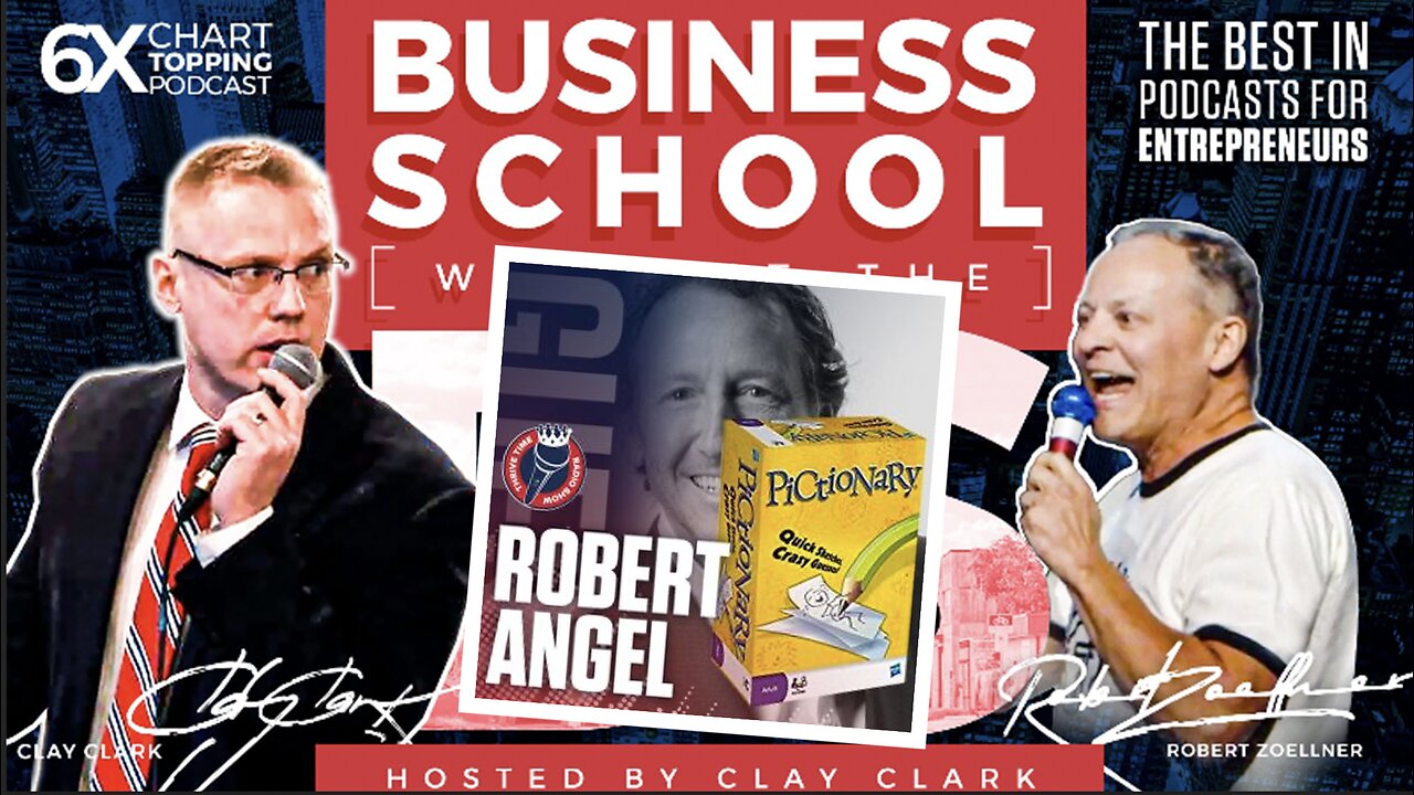 Business | Robert Angel | The Creator of Pictionary on How to Turn Your Ideas Into Reality