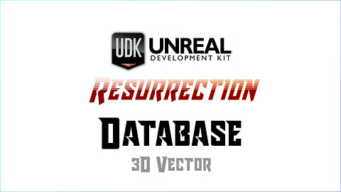 UDK RESURRECTION | Database | Vector (3D)