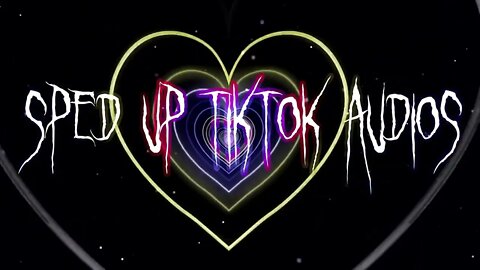 sped up nightcore tiktok audios ♡ 💖#7💖