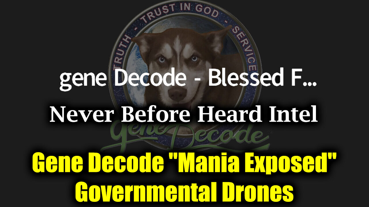 Gene Decode "Mania Exposed" - Governmental Drones