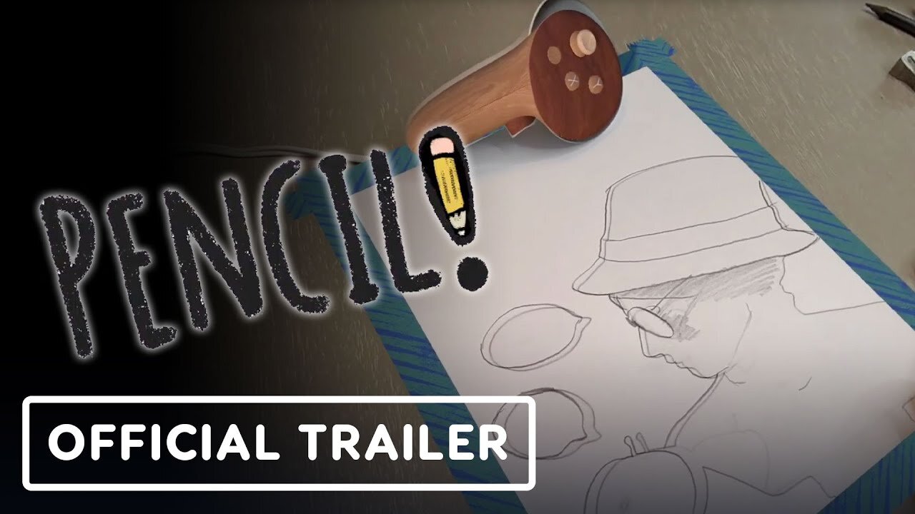 Pencil - Official Trailer | Upload VR Showcase