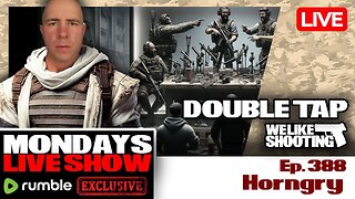 Horngry - Double Tap 388 (Gun Podcast)