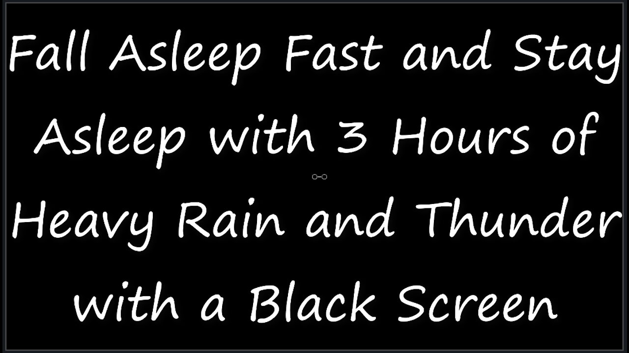 Awesome Rain and Thunder Sounds for Sleeping