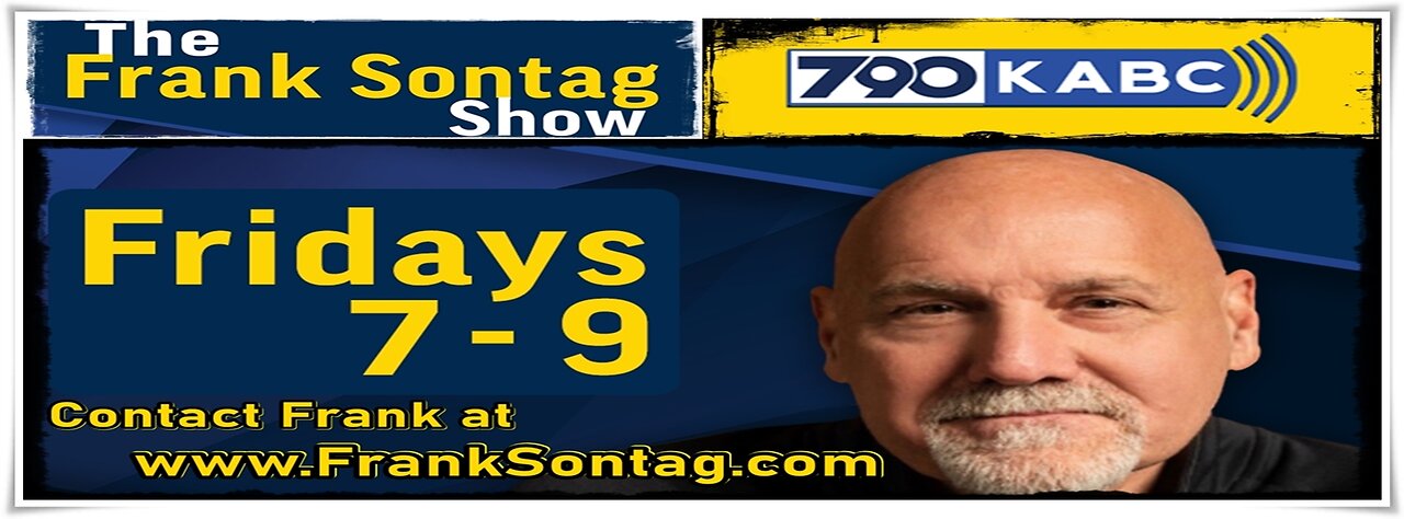 The Frank Sontag Radio Show Week 26 Hour 2 01-06-2023