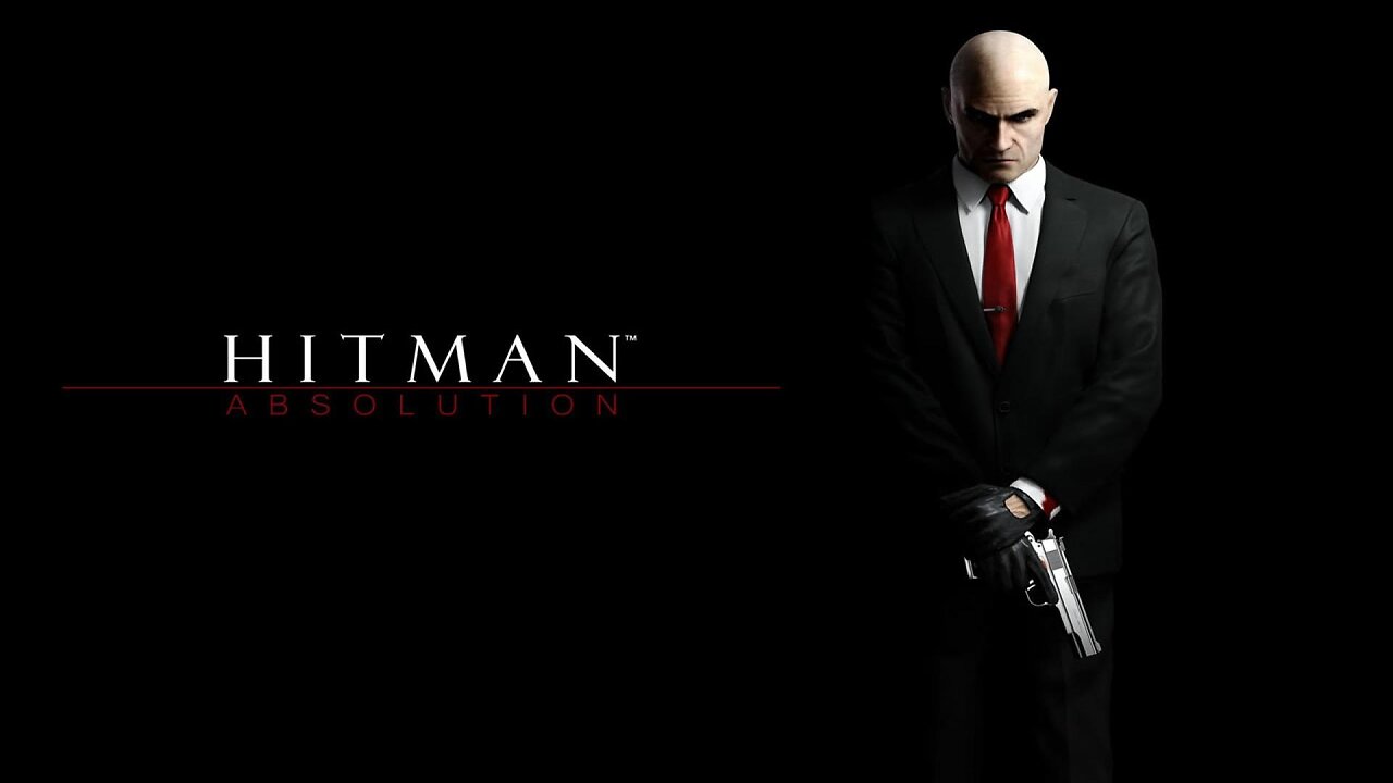 Hitman Absolution! 18+