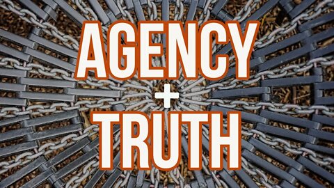 TOTAS: Agency and Truth