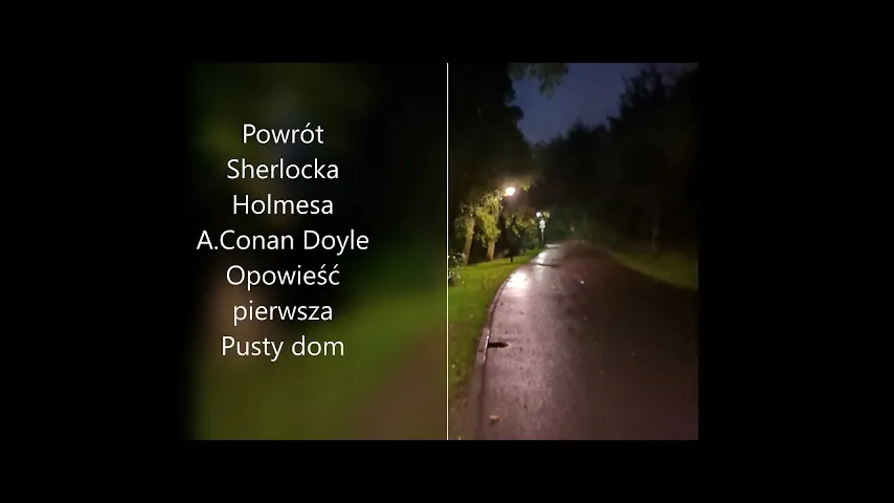 Powrót Sherlocka Holmesa - A.Conan Doyle opowieść pierwsza Pusty dom