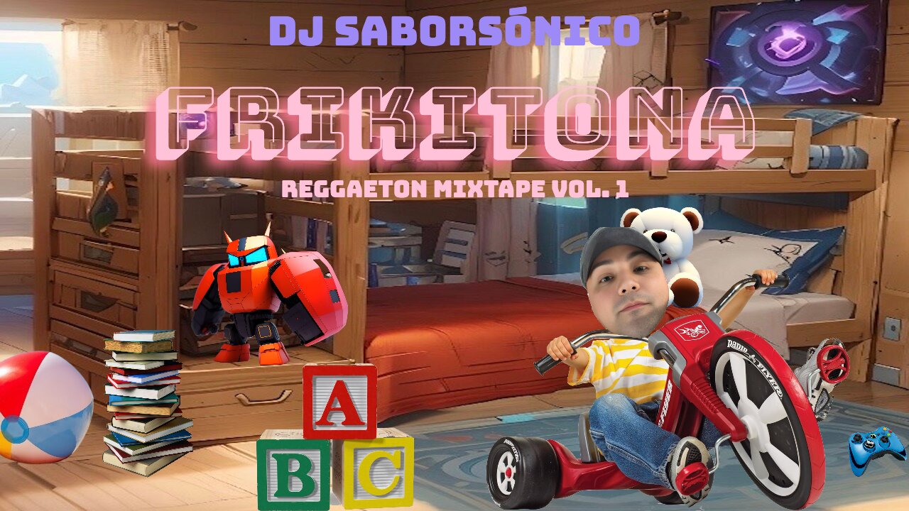 DJ SaborSónico🎤| Frikitona | Reggaeton Mixtape Vol. 1