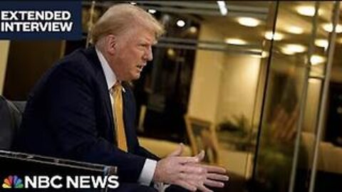 Extended interview: Donald Trump details his plans for Day 1 and beyond in the White House | NBC