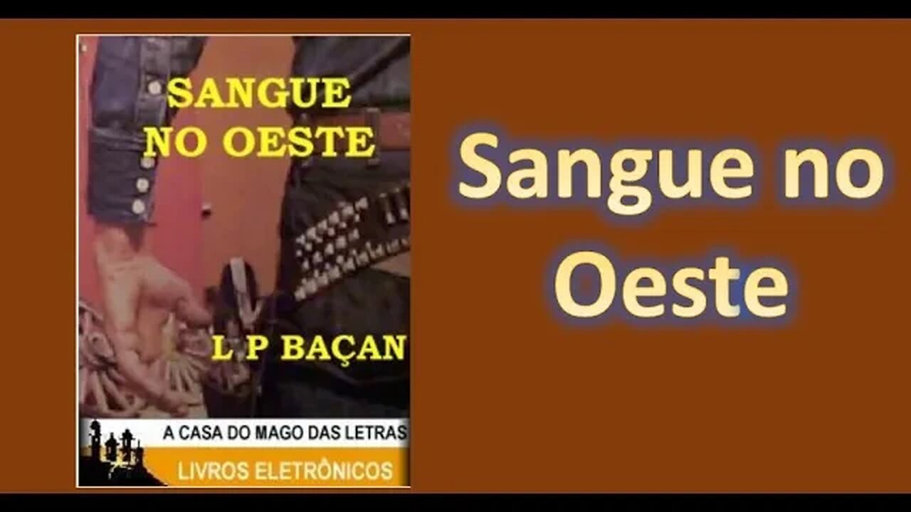 Sangue no Oeste - Capítulo 02