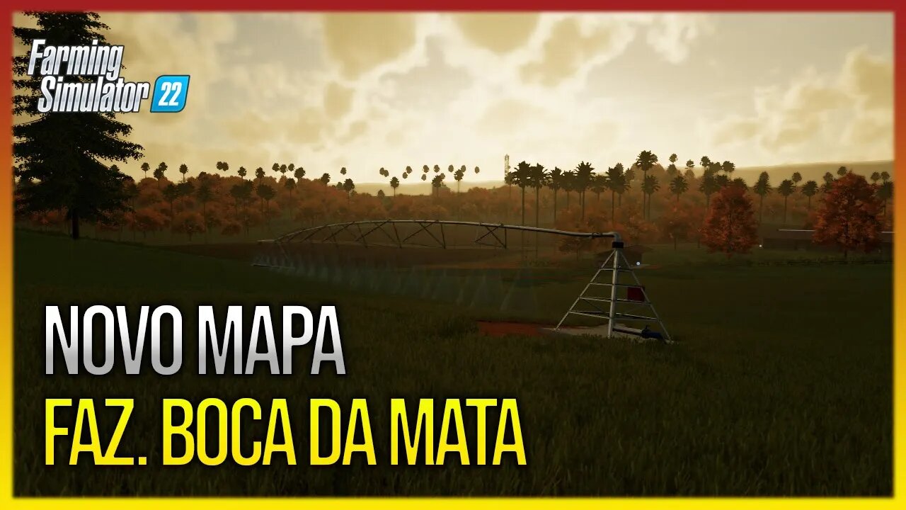 Novo Mapa Brasileiro para Farming Simulator 22 Fazenda Boca da Mata