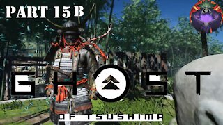 Ghost of Tsushima part 15 Playthrough: Preparations for Castle Kaneda B (1/2) - First time playing