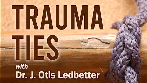 Trauma Ties - J. Otis Ledbetter on LIFE Today Live