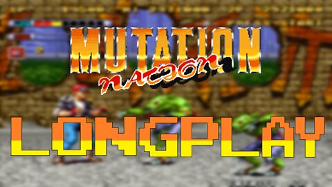 MUTANT NATION - #Longplay