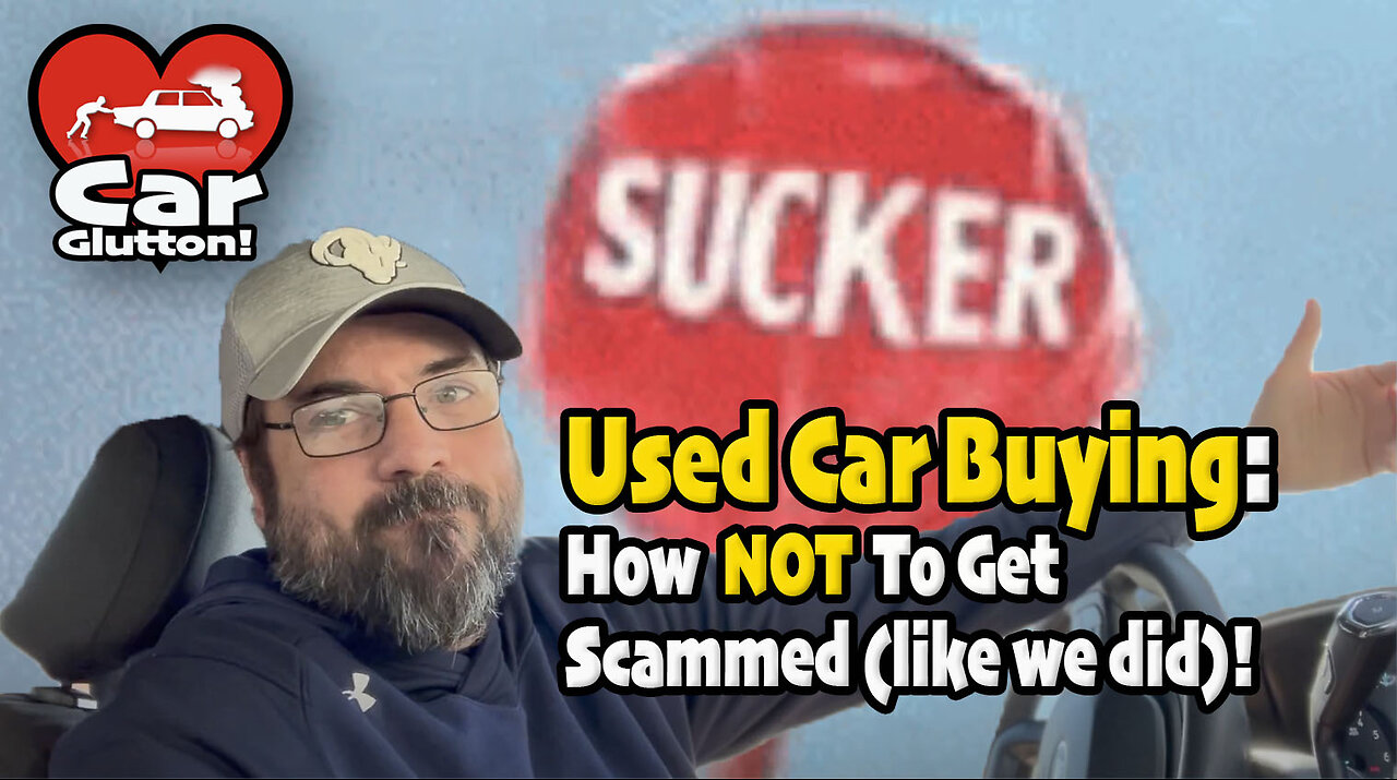 The Car Glutton: Used Car Buying Tips