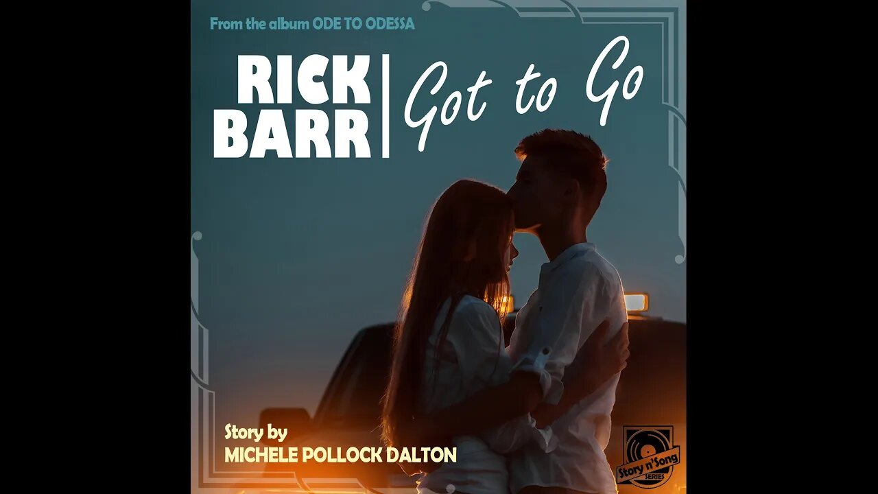 Episode 4 - "Got to Go" by Rick Barr & Michele Pollock Dalton