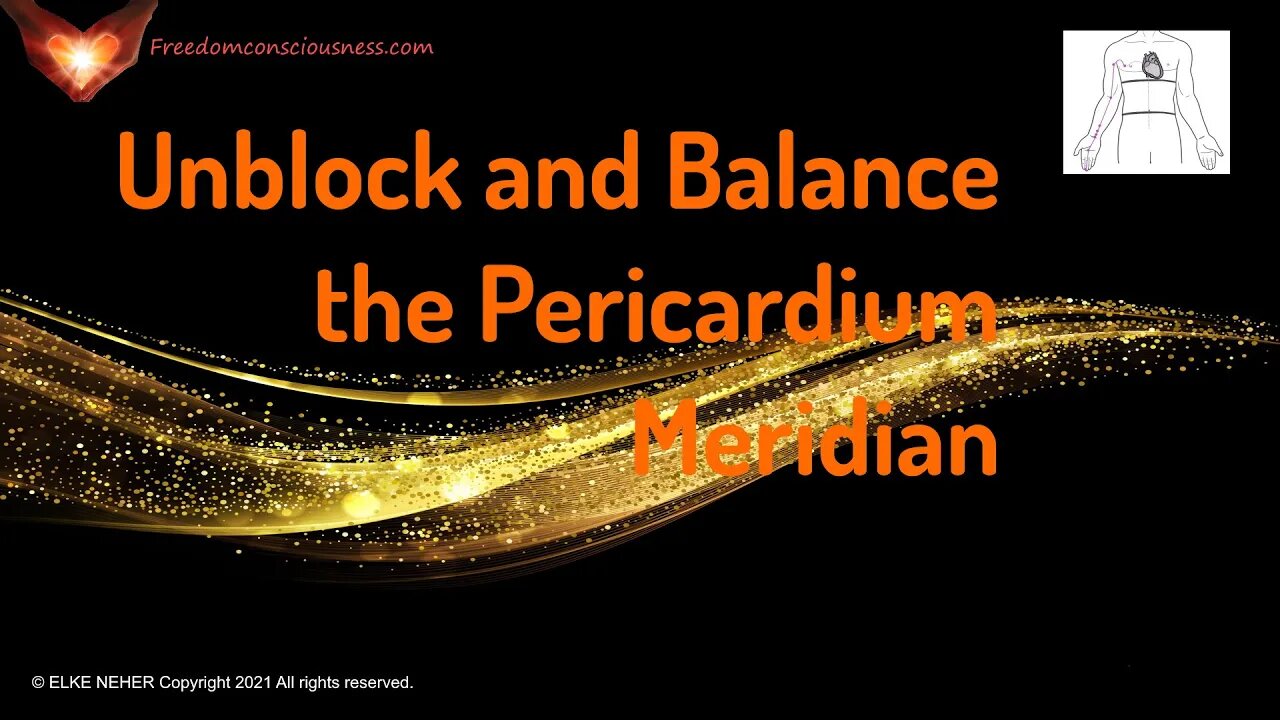 Unblock and Balance the Pericardium Meridian - Energy/Frequency Healing Music