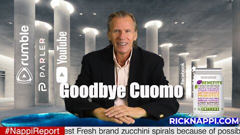 Goodbye Cuomo with Rick Nappi #NappiReport