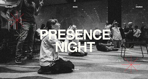 Harvest Rock | Presence Night | Tuesday Service