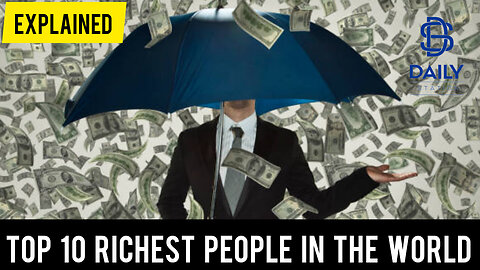 Top 10 Richest people in the world (Latest 2024)|EXPLAINED|