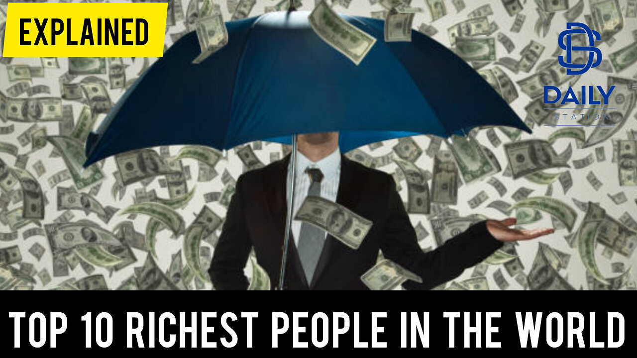 Top 10 Richest people in the world (Latest 2024)|EXPLAINED|