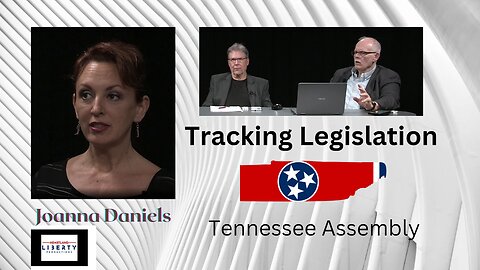 2-15-23 LIVE | Joanna Daniels, Tracking Legislation in Tennessee